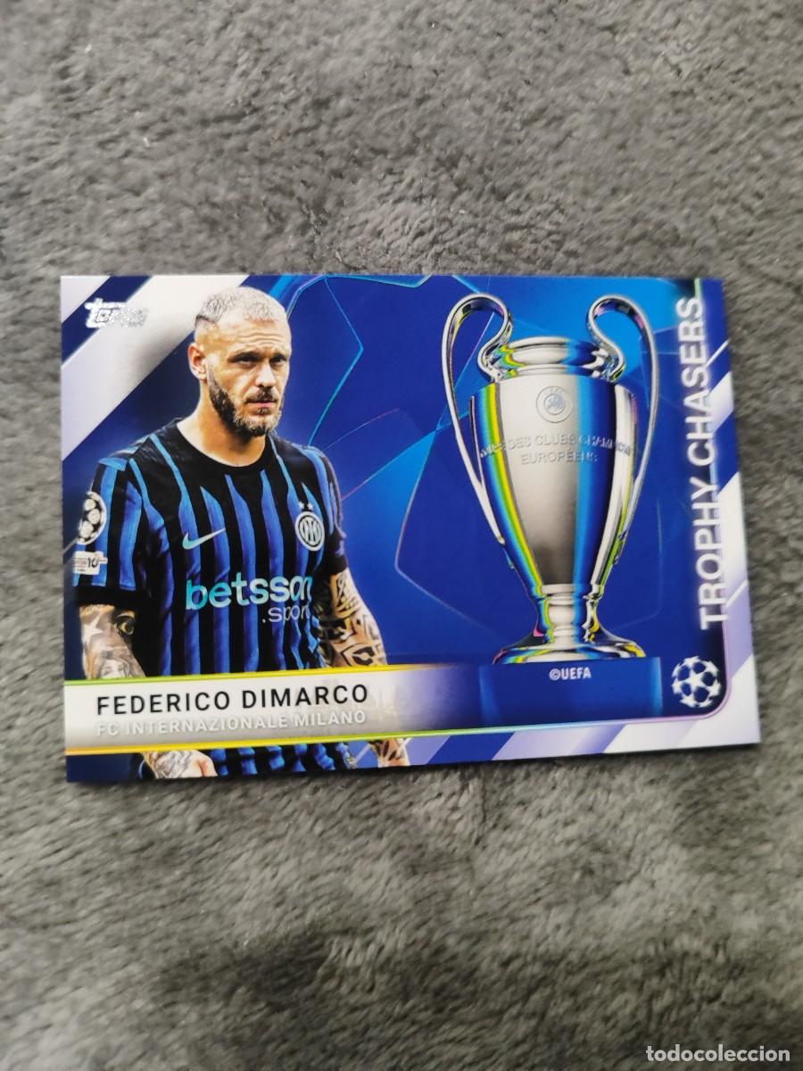Fu&szlig;ball-Sticker: TC-17 FEDERICO DIMARCO FC INTERNAZIONALE MILANO TROPHY CHASERS UCC FLAGSHIP 2025 26 TOPPS 25 2026 CH