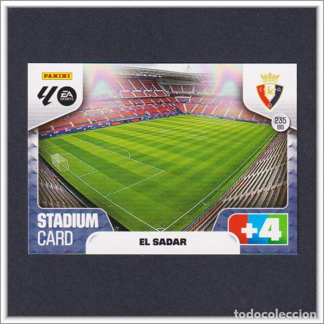 Figurine di Calcio: ADRENALYN XL 2025 2026 25 26 PANINI ESTADIO EL SADAR 235 BIS OSASUNA LIGA COLECCI&Oacute;N ALBUM