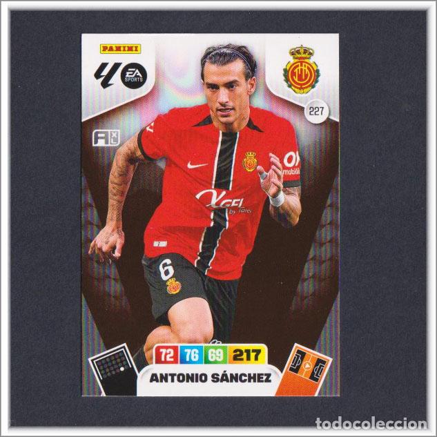Cromos de F&uacute;tbol: ADRENALYN XL 2025 2026 25 26 PANINI ANTONIO SANCHEZ 227 MALLORCA LIGA COLECCI&Oacute;N ALBUM F&Uacute;TBOL