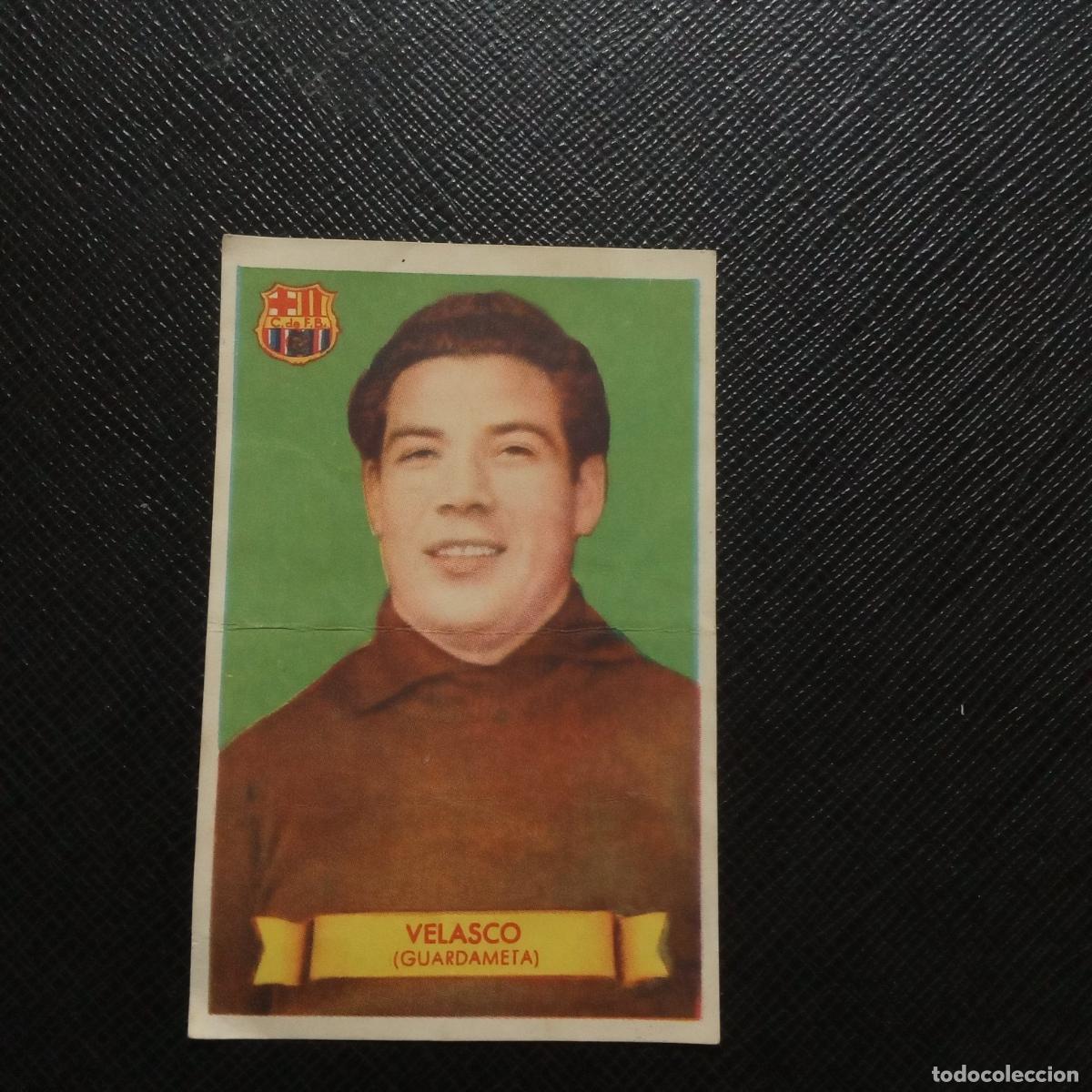 Cromos de Futebol: VELASCO BARCELONA BRUGUERA 1949 1950 CROMO FUTBOL 49 50 LIGA - SIN PEGAR - A48 PG47