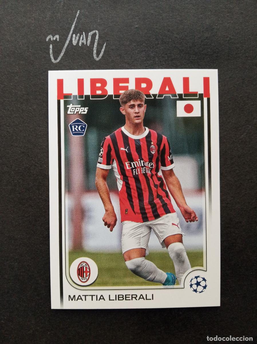 Cromos de F&uacute;tbol: 82 JAPAN EDITION ROOKIE MATTIA LIBERALI AC MILAN ITALIA ⚽ TOPPS &reg; UEFA CHAMPIONS 2024 2025 24 25