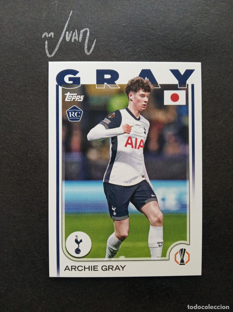 Cromos de F&uacute;tbol: 170 JAPAN EDITION ROOKIE ARCHIE GRAY TOTTENHAM HOTSPUR ⚽ TOPPS &reg; UEFA CHAMPIONS 2024 2025 24 25