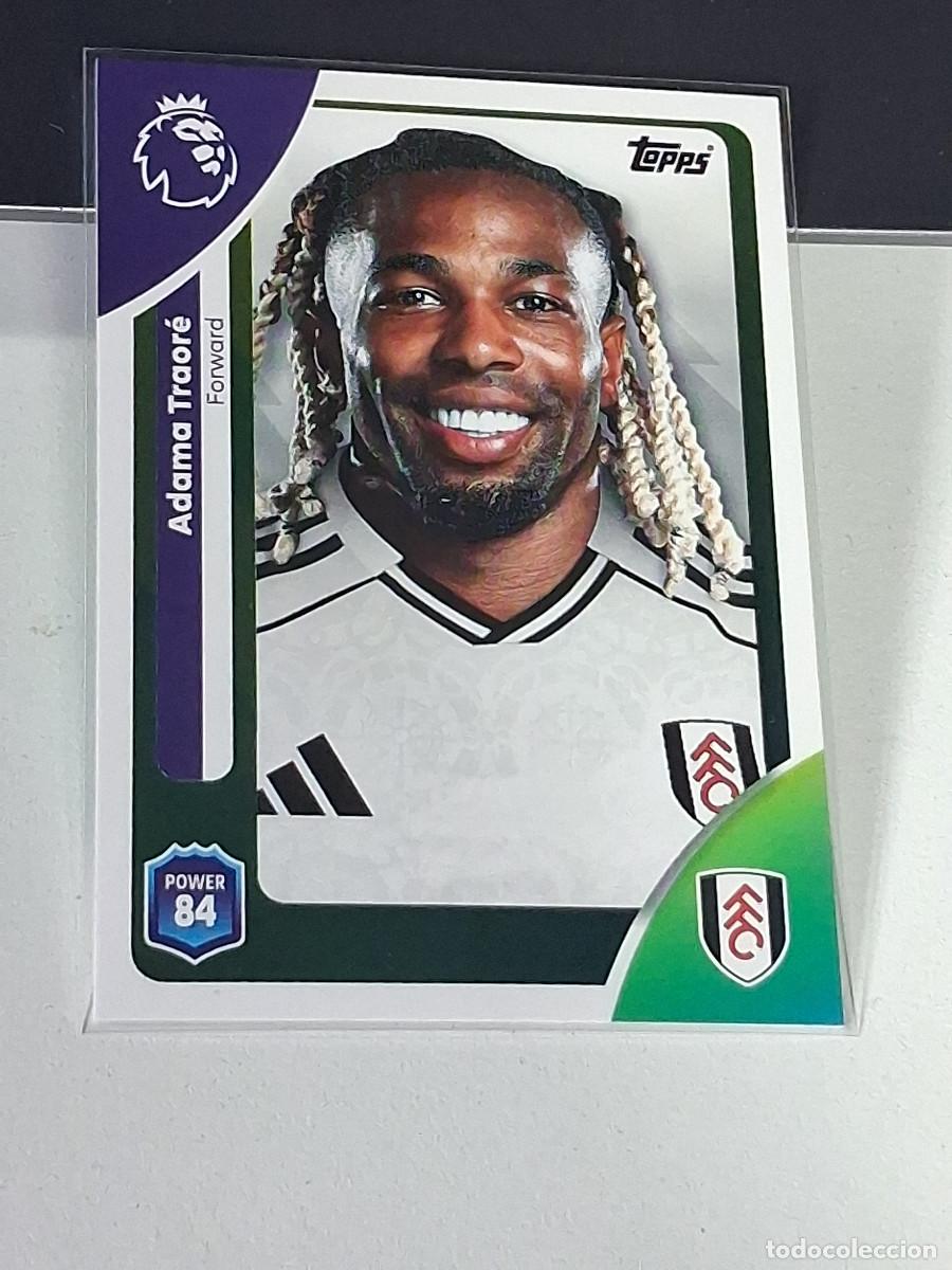 Figurine di Calcio: 157 ADAMA TRAORE FULHAM TOPPS PREMIER LEAGUE 2026