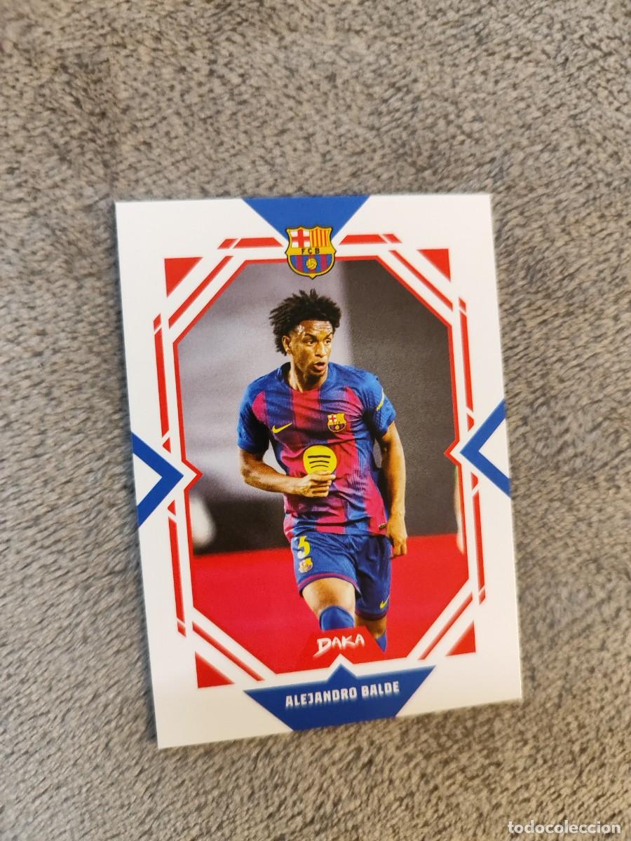Cromos de Futebol: FCB-20-A F.C. BARCELONA ALEJANDRO BALDE BARCELONA DAKA TOP AUDIENCE 2025 26 2026 25