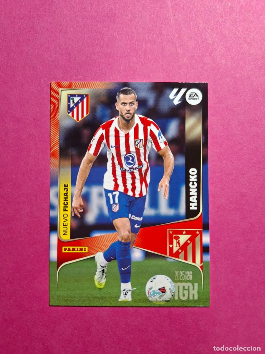 Fu&szlig;ball-Sticker: 461 HANCKO ATLETICO DE MADRID 2&ordf; EDICION NUEVO FICHAJE MEGACRACKS MGK 2025 2026 25 26