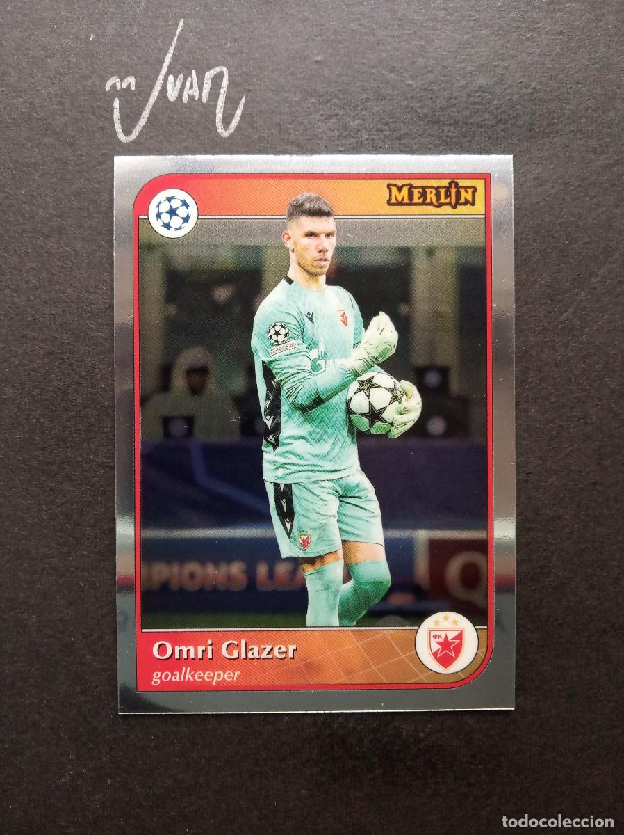 Cromos de f&uacute;tbol: N&ordm; 83 OMRI GLAZER ESTRELLA ROJA ⚽ TOPPS &reg; MERLIN CHROME CLUB COMPETITIONS 2024 2025 24 25