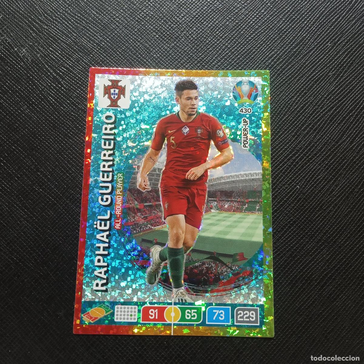 Cromos de F&uacute;tbol: 430 RAPHAEL GUERREIRO PORTUGAL PANINI ADRENALYN XL UEFA EURO 2020 CROMO FUTBOL 20 - A201 PG73
