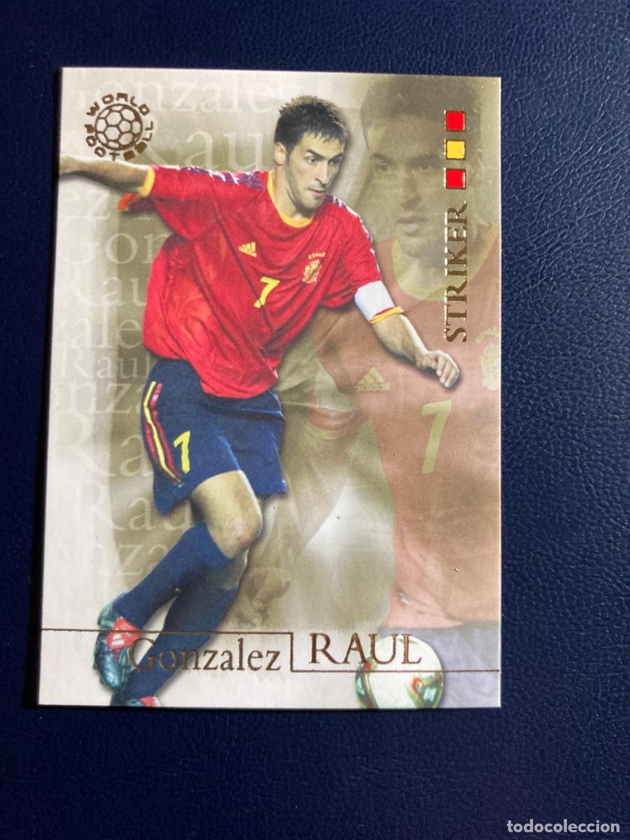 Cromos de f&uacute;tbol: 54 Raul Gonz&aacute;lez - Espa&ntilde;a - Futera 2004