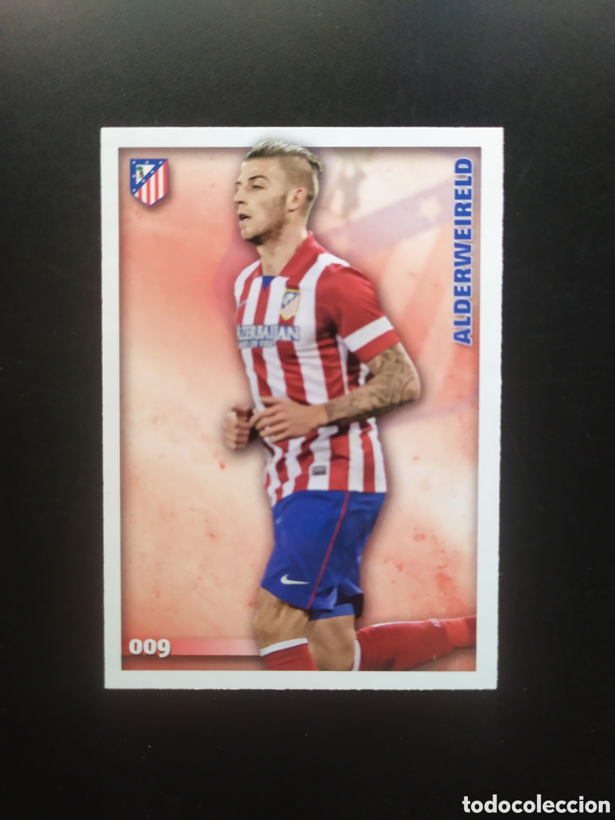 Cromos de Futebol: Mundicromo fichas Liga 2014 2015 14 15 Alderweireld n&deg; 9 Atl&eacute;tico Madrid
