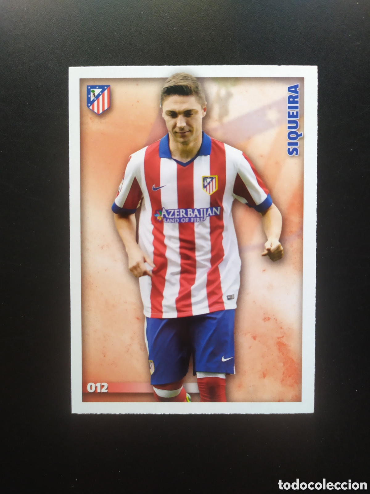 Cromos de Futebol: Mundicromo fichas Liga 2014 2015 14 15 Siqueira n&deg; 12 Atl&eacute;tico Madrid