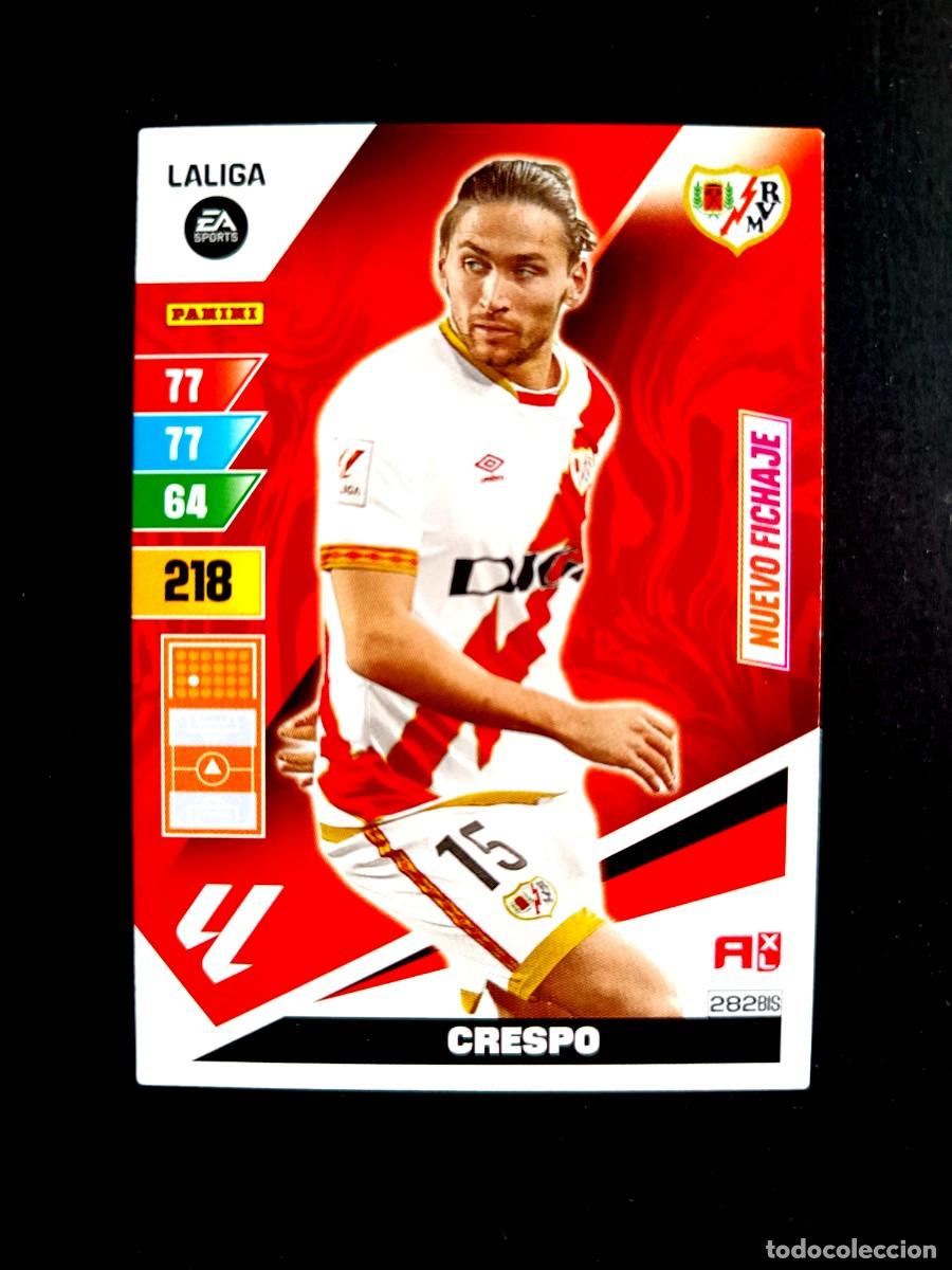 Cromos de f&uacute;tbol: 282 BIS CRESPO (NUEVO FICHAJE) - RAYO VALLECANO - ADRENALYN XL 2023 2024