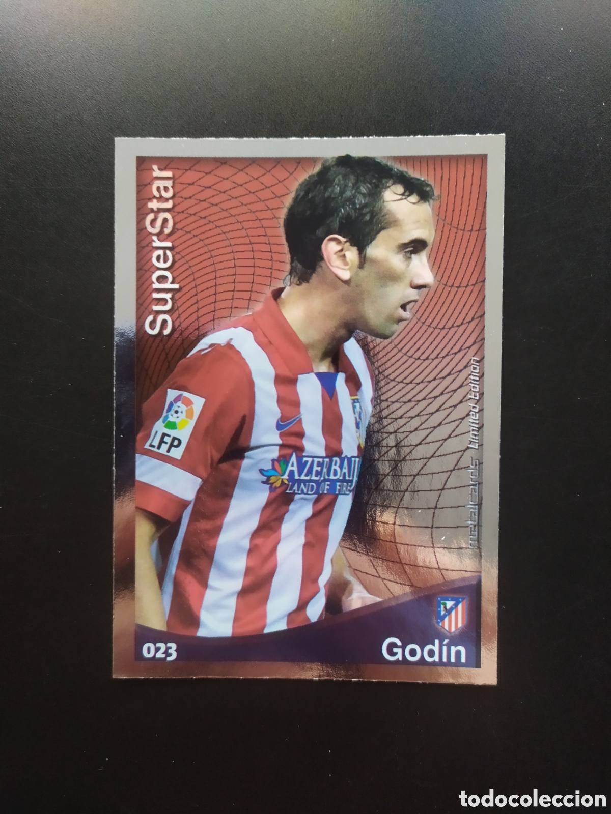 Cromos de f&uacute;tbol: Mundicromo fichas Liga 2014 2015 14 15 Godin metalcards limited edition n&deg; 23 Atl&eacute;tico Madrid