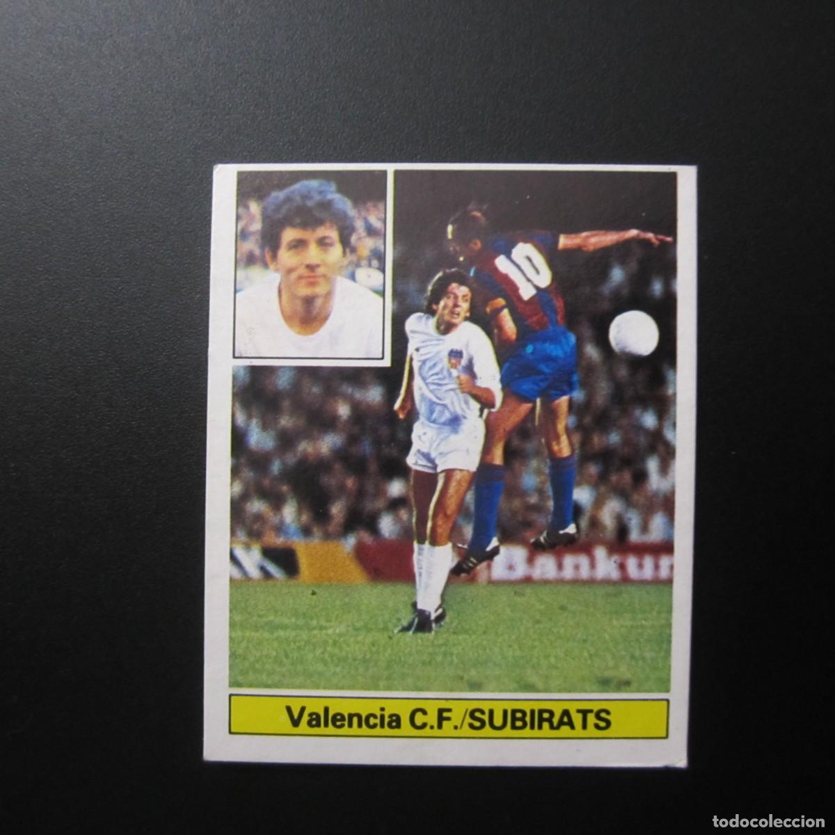 Cartes &agrave; collectionner de Football: EDICIONES ESTE. LIGA 81-82. NUEVO. SUBIRATS, VALENCIA C.F.