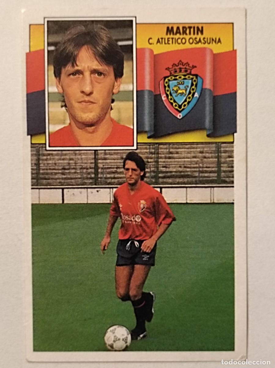 Figurine di Calcio: MARTIN C.A. OSASUNA LIGA 90/91 ESTE
