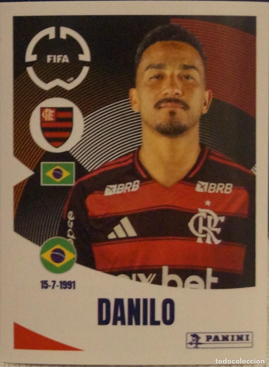 Cromos de Futebol: CLUB WORLD CUP 25 / DANILO / FLAMENGO / 197