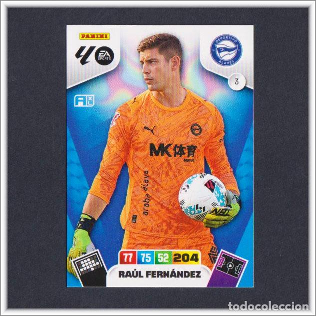 Cromos de F&uacute;tbol: ADRENALYN XL 2025 2026 25 26 PANINI RAUL FERNANDEZ 3 ALAV&Eacute;S LIGA ALBUM COLECCI&Oacute;N F&Uacute;TBOL
