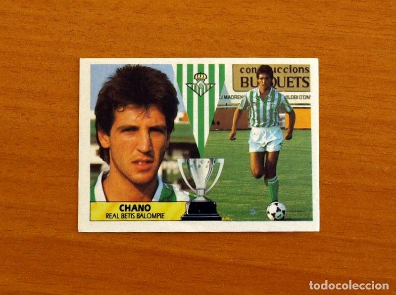 Cromos de F&uacute;tbol: Real Betis - Chano - Ediciones Este Liga 1987-1988, 87-88 - Nunca Pegado