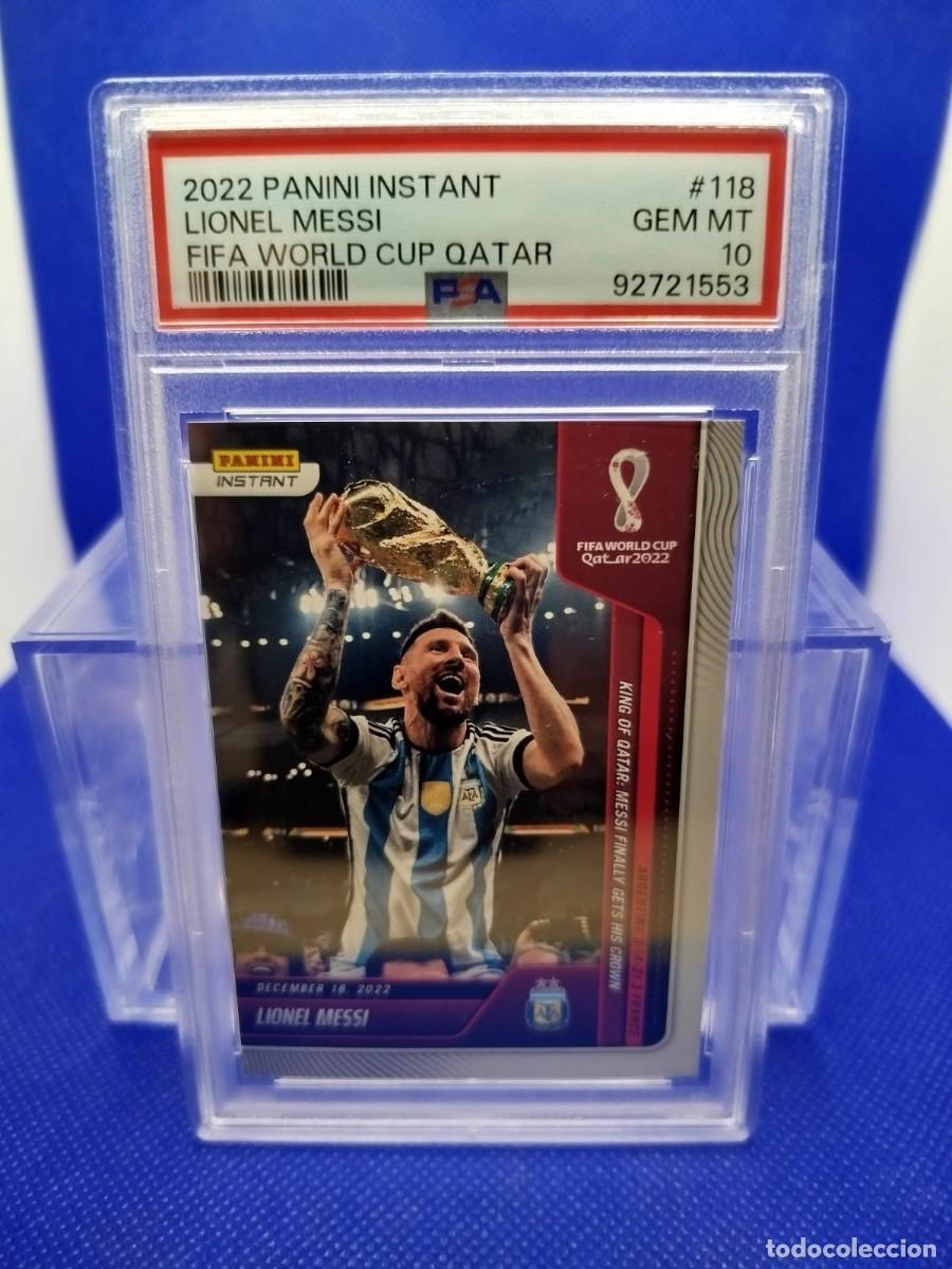 Figurine di Calcio: PSA 10 #118 LIONEL MESSI 18/12/22 PANINI INSTANT FIFA WORLD CUP QATAR 1/22081