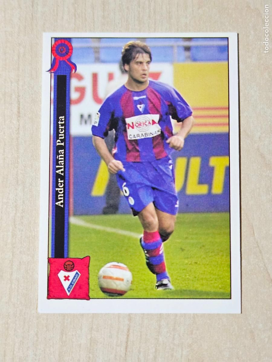 Figurine di Calcio: N&ordm; 723 ALA&Ntilde;A - MUNDICROMO - LAS FICHAS DE LA LIGA 2006 - PLATINUM - EIBAR