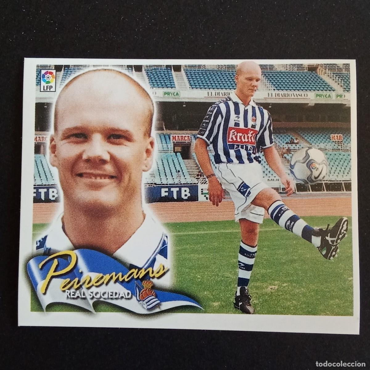Cromos de F&uacute;tbol: CROMO LIGA 2000 2001 00 01 EDICIONES ESTE ULTIMOS FICHAJES N 8 PEIREMANS REAL SOCIEDAD NUNCA PEGADO