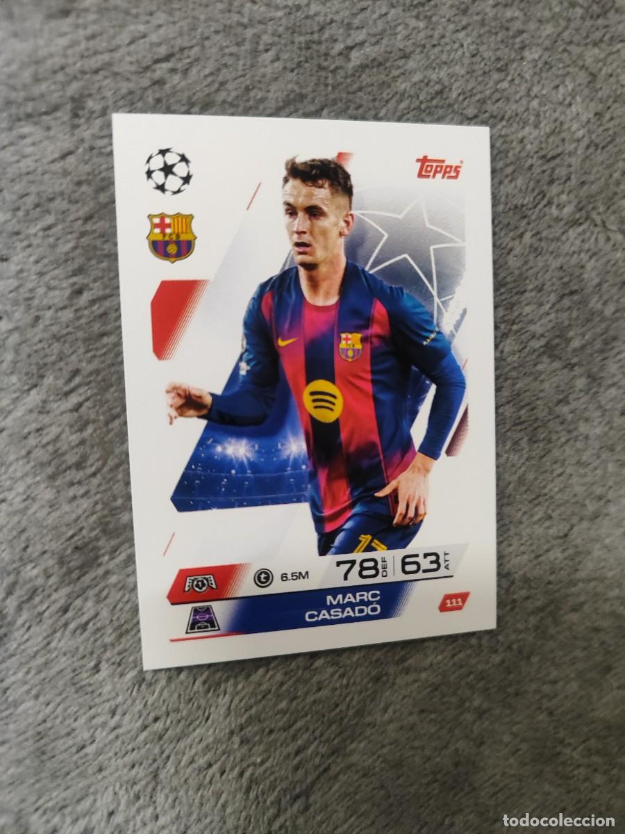 Figurine di Calcio: 111 UCL MATCH ATTAX 2025/26 MARC CASAD&Oacute; FC BARCELONA TOPPS 25 2026 CHAMPIONS