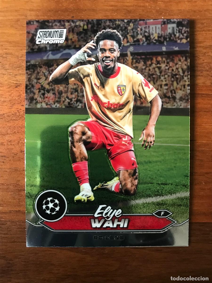Cromos de Futebol: ELYE WAHI - RC LENS - TOPPS CHROME STADIUM CLUB - 2023 2024 23 24