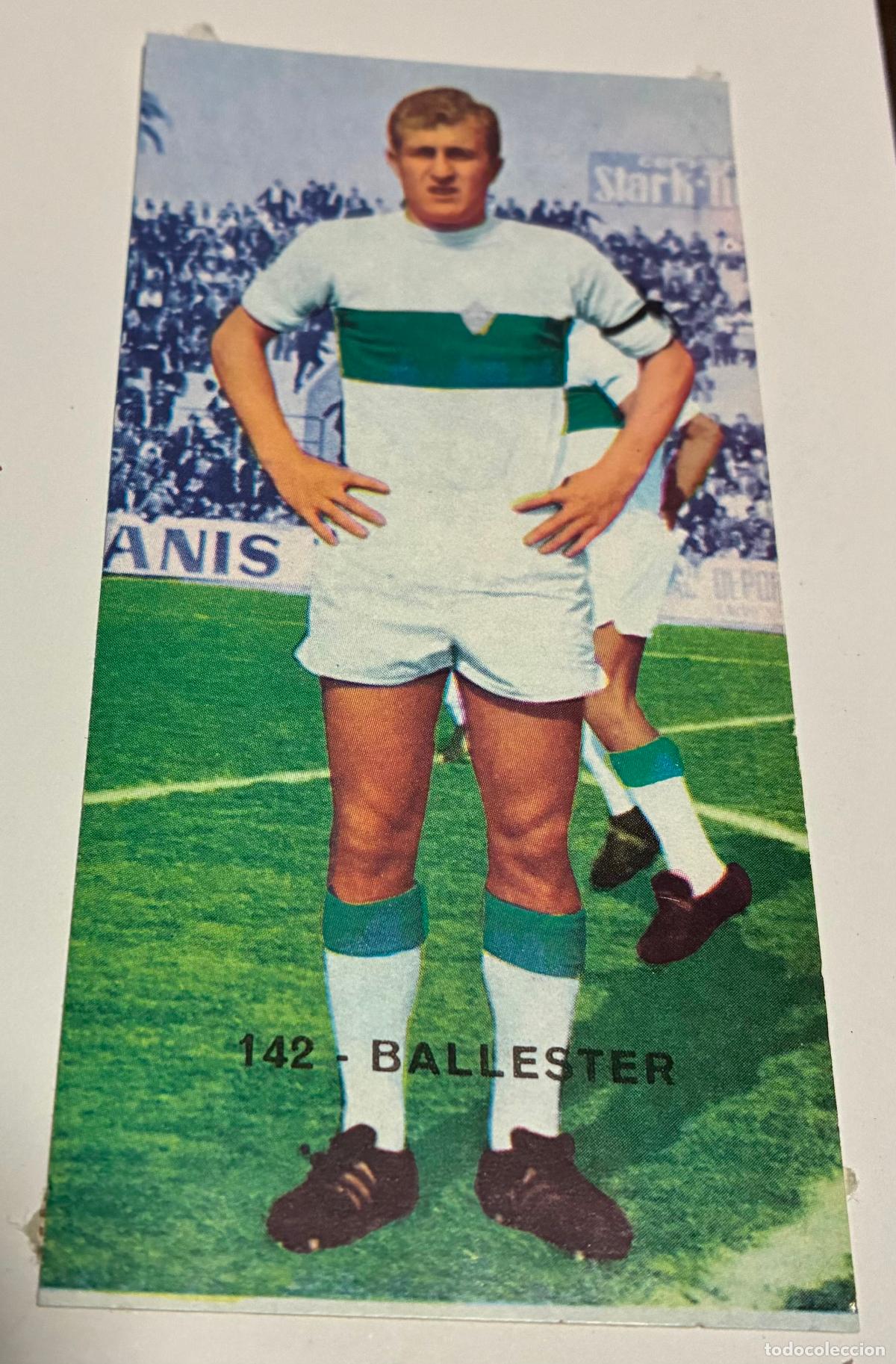 Cromos de F&uacute;tbol: CROMO FUTBOL RUIZ ROMERO 1968-1969. 68-69, BALLESTER, Numero 142, Despegado