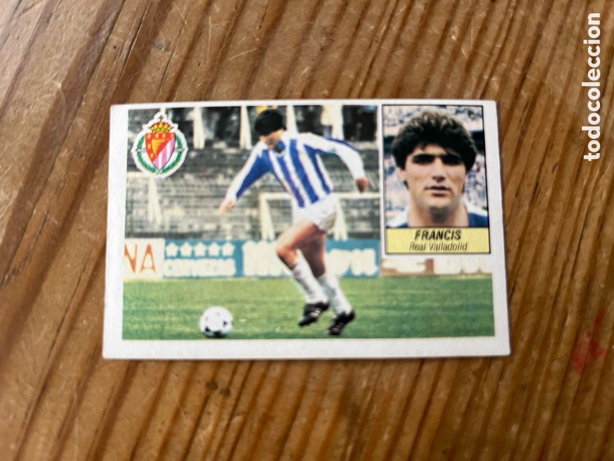 Cromos de F&uacute;tbol: CROMO SIN PEGAR NUNCA PEGADO ALBUM LIGA ESTE 84 85 1984 1985 FICHAJES # 7 FRANCIS VALLADOLID VERSION