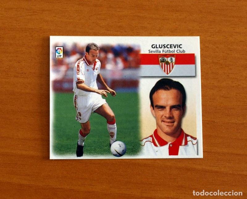 Fu&szlig;ball-Sticker: Sevilla - Gluscevic - BAJA - Ediciones Este Liga 1999-2000, 99-00 - Nunca pegado