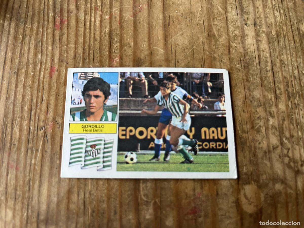 Cromos de F&uacute;tbol: CROMO DESPEGADO ALBUM LIGA ESTE 82 83 1982 1983 BETIS GORDILLO