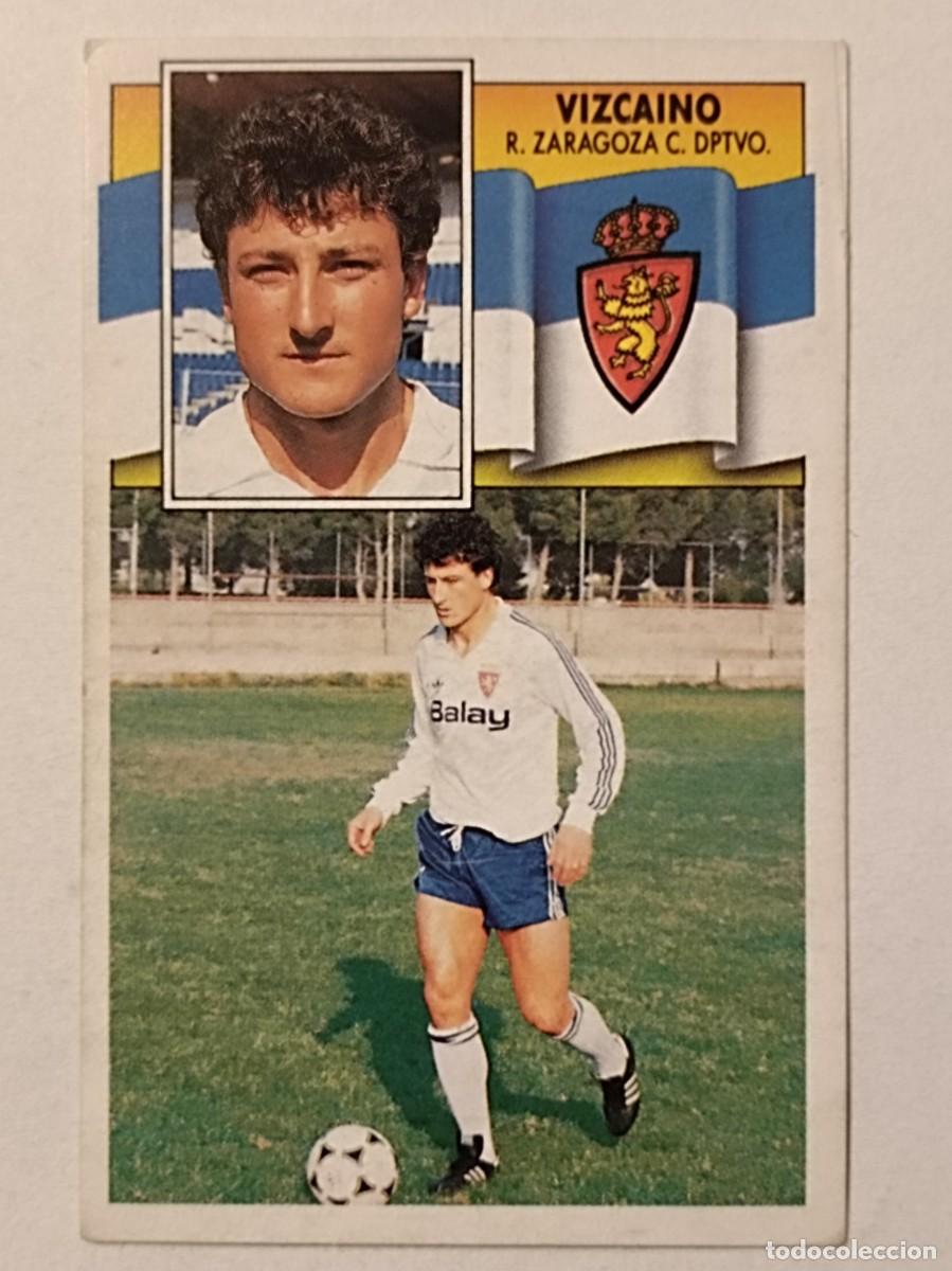 Cromos de F&uacute;tbol: VIZCAINO REAL ZARAGOZA LIGA 90/91 ESTE