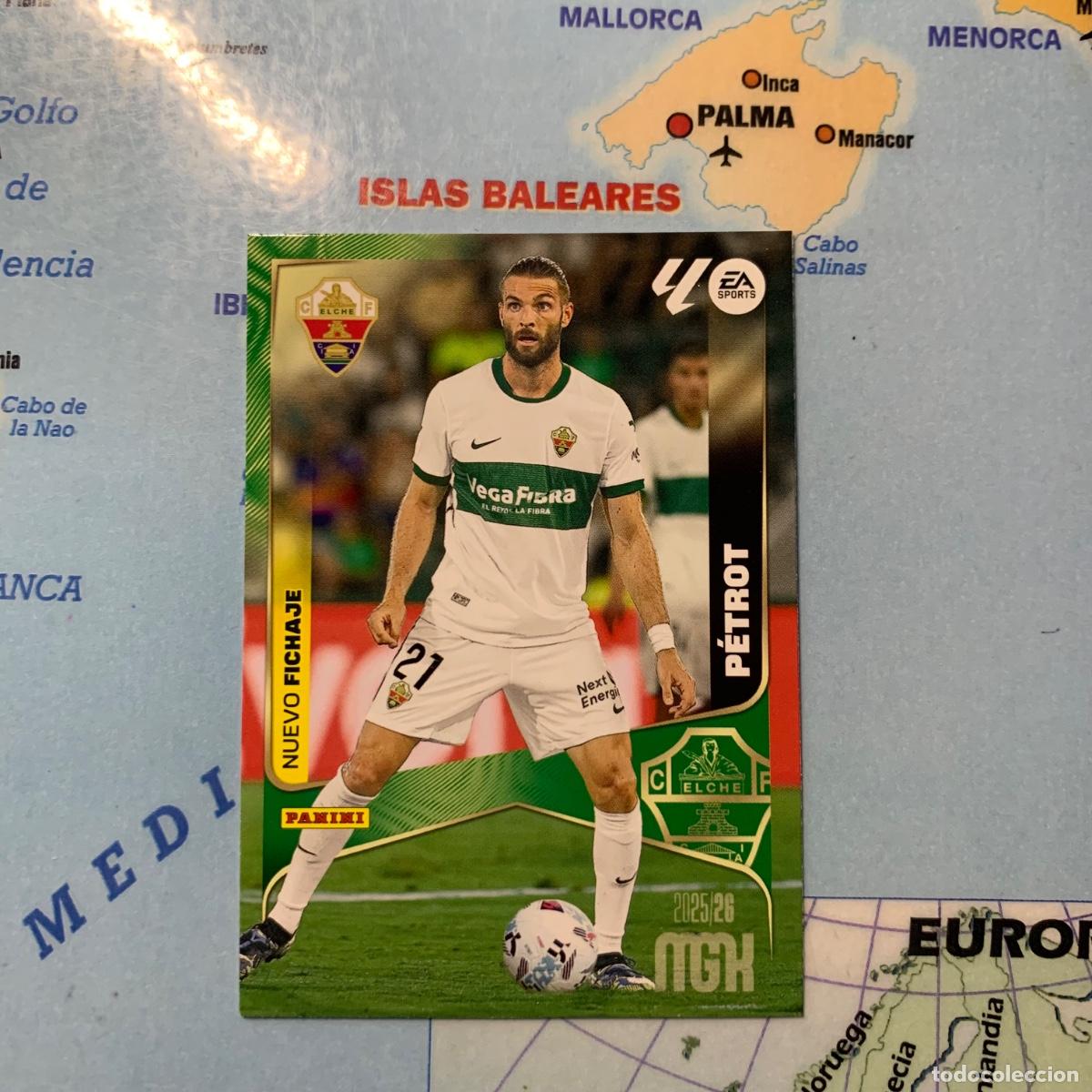 Cromos de F&uacute;tbol: Petrot nuevo fichaje n&uacute;mero 478 del Elche Megacracks 25-26 2025-2026