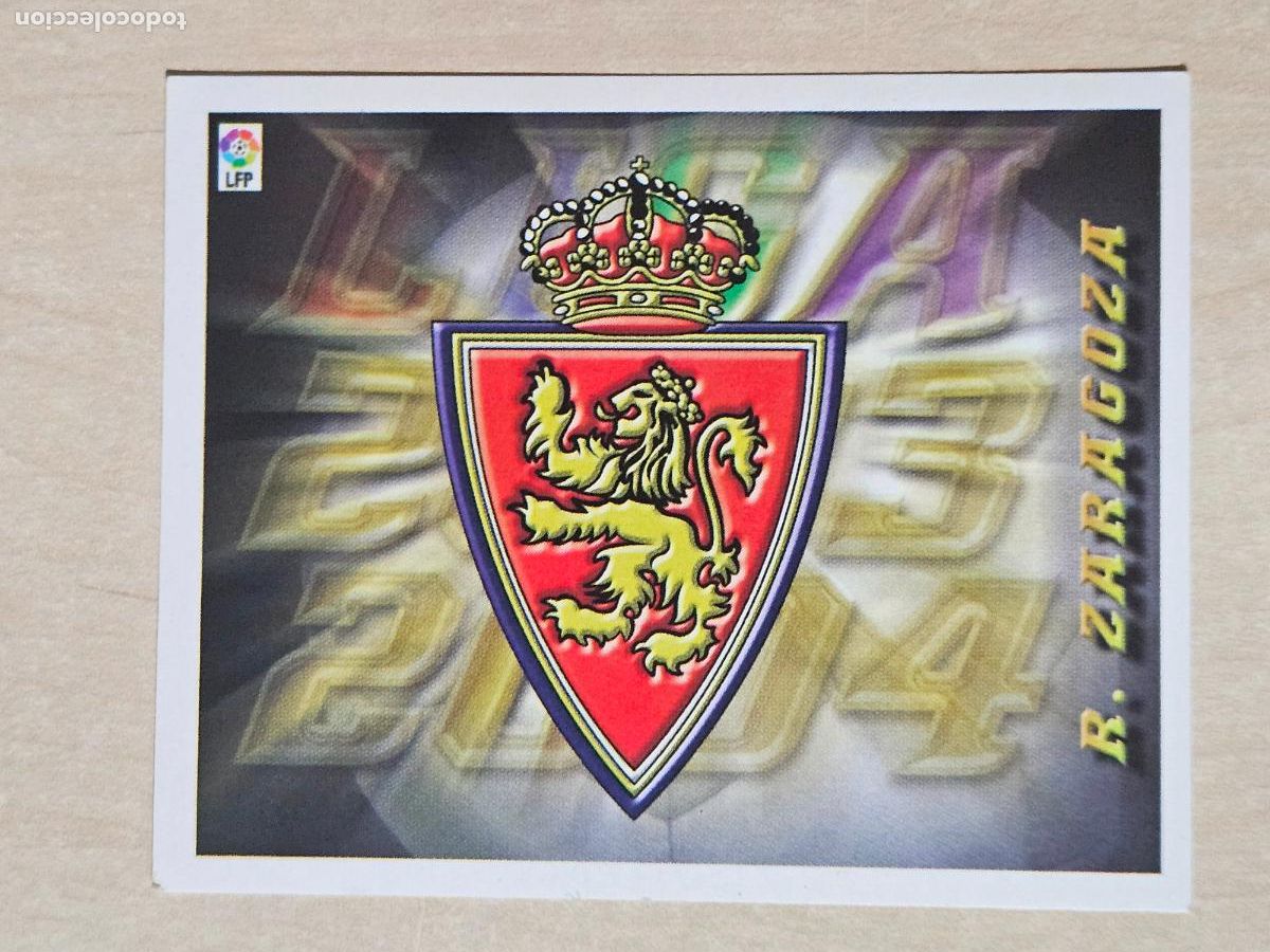 Cromos de F&uacute;tbol: CROMO ESCUDO - ESTE 2003 04 - 03 04 - CROMO SIN PEGAR - REAL ZARAGOZA