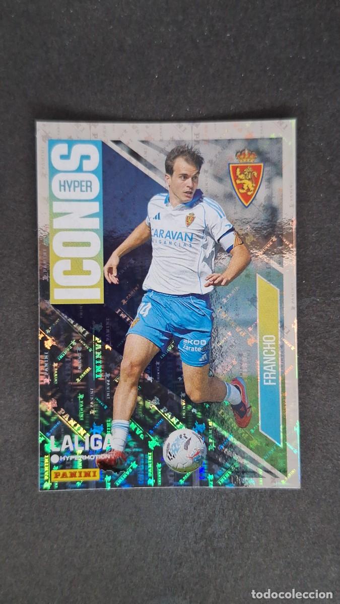 Cromos de F&uacute;tbol: L2 FRANCHO REAL ZARAGOZA HYPERICONOS 460 LIGA HYPERMOTION 2025/2026 25 26 PANINI NUNCA PEGADO