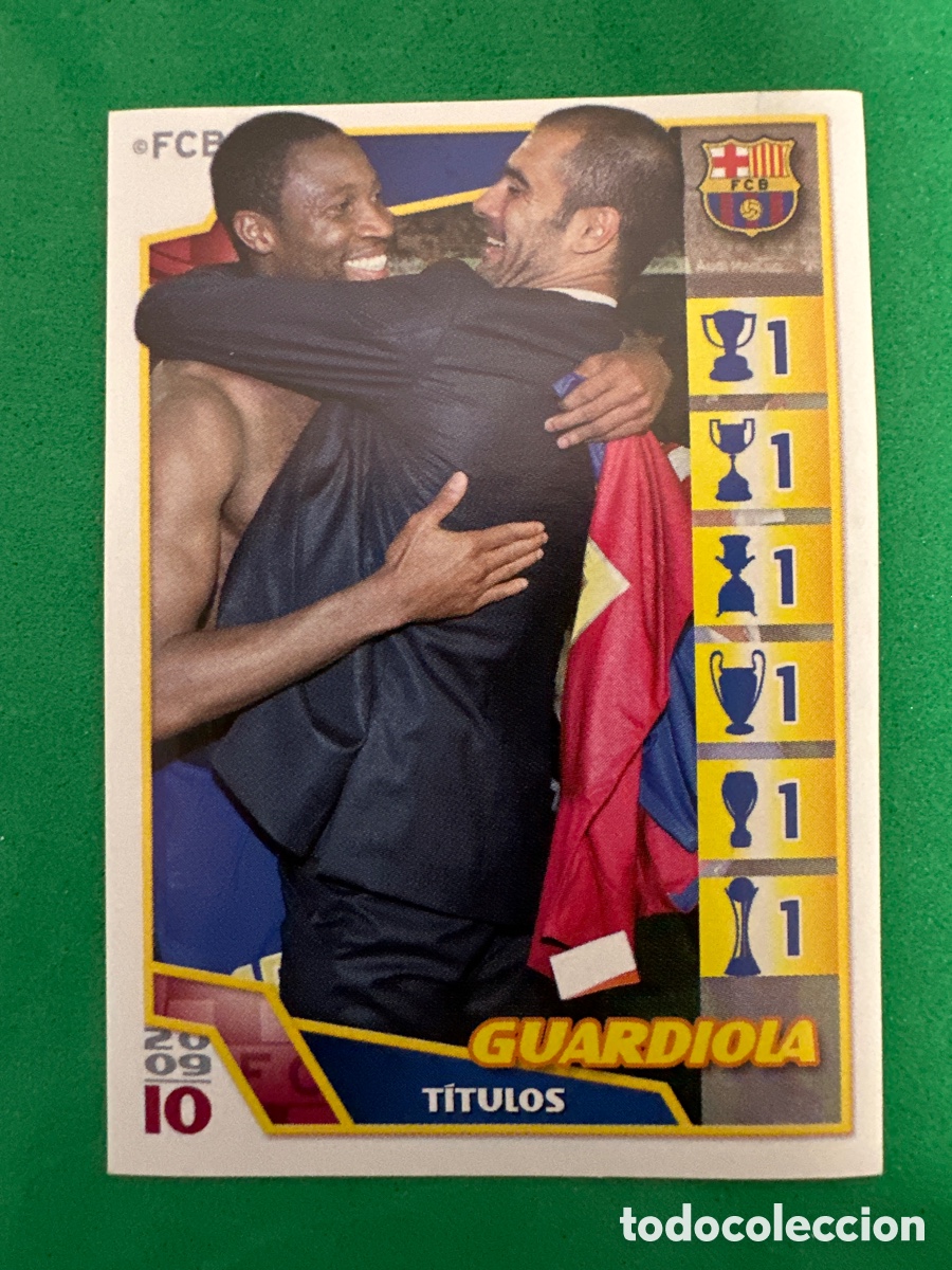 Cartes &agrave; collectionner de Football: 41 GUARDIOLA EL BAR&Ccedil;A DE LAS SEIS COPAS F.C.BARCELONA 2008-2009 Panini 08 09 SIN PEGAR