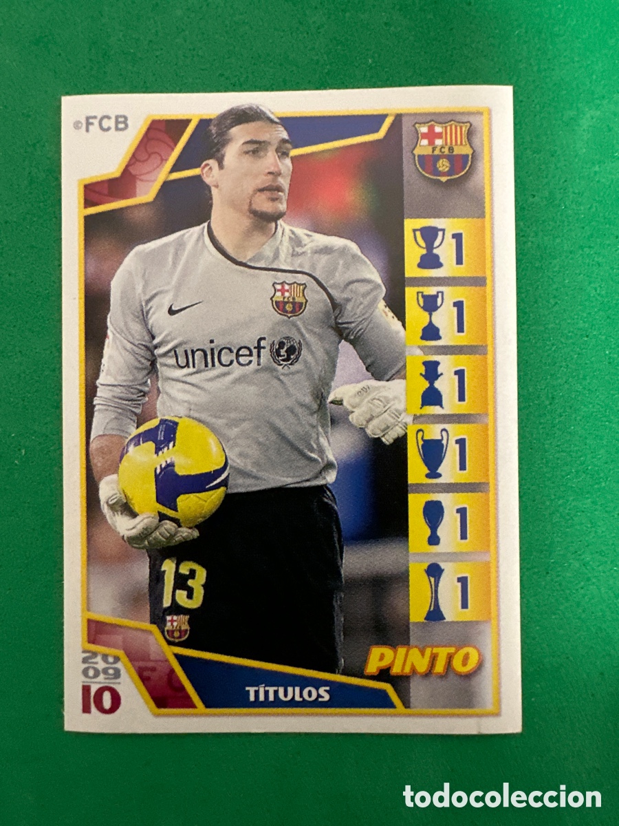 Fu&szlig;ball-Sticker: 107 PINTO EL BAR&Ccedil;A DE LAS SEIS COPAS F.C.BARCELONA 2008-2009 Panini 08 09 SIN PEGAR