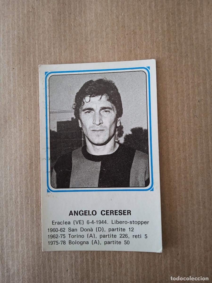 Fu&szlig;ball-Sticker: PEGATINAS DE F&Uacute;TBOL PANINI 1978/79 - #360 &rdquo;ANGELO CERESER&rdquo; BOLOGNA