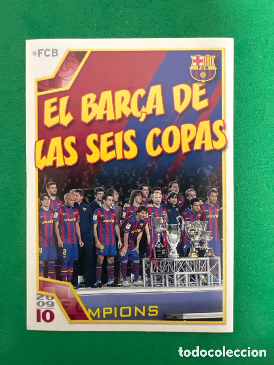 Fu&szlig;ball-Sticker: 177 EL BAR&Ccedil;A DE LAS SEIS COPAS F.C.BARCELONA 2008-2009 Panini 08 09 SIN PEGAR