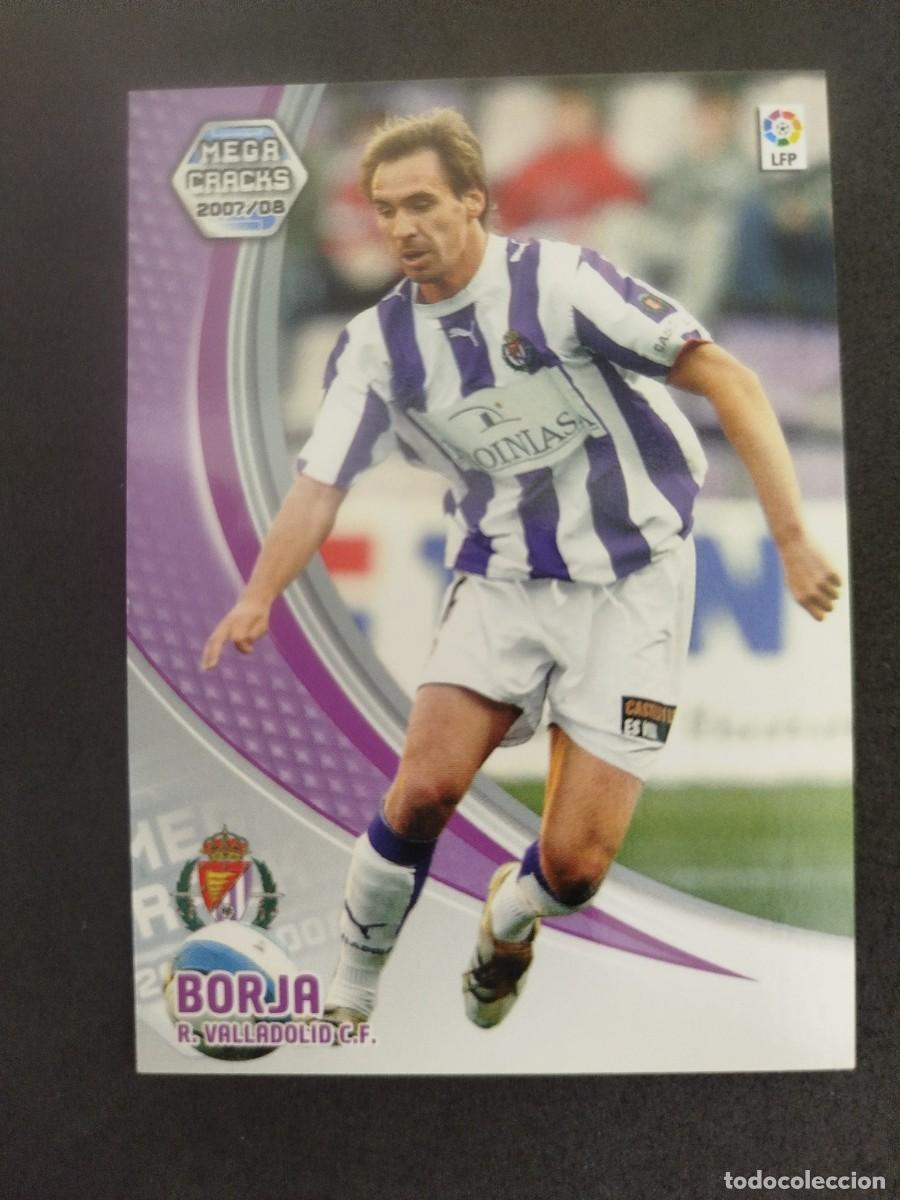 Cromos de f&uacute;tbol: 315. Borja (Real Valladolid) - Panini Mega Cracks 2007 08