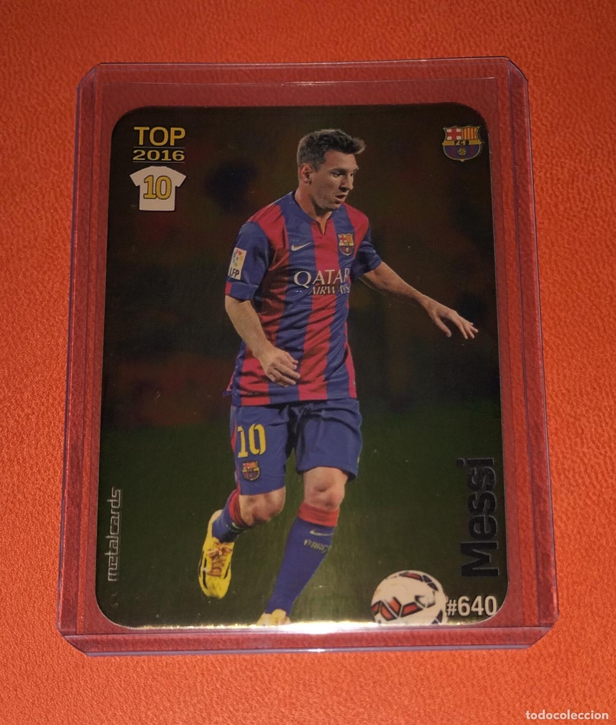 Cromos de F&uacute;tbol: 640 LIONEL MESSI METALCARDS TOP VERSION BRONCE O DORADO BARCELONA MUNDICROMO QUIZ 2015 2016 15 16