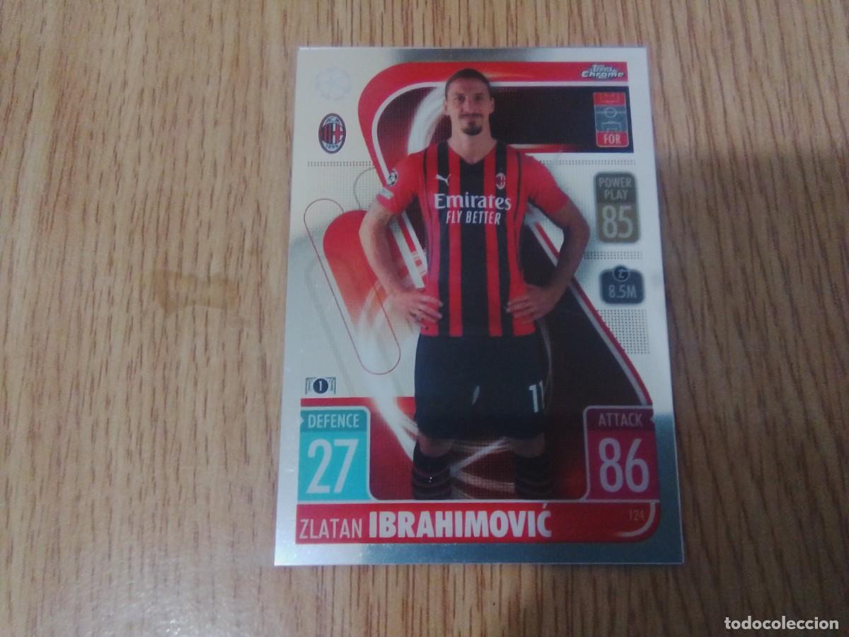 Cromos de F&uacute;tbol: Match Attax Chrome 2021/22 Base Card 124 Zlatan Ibrahimovic (AC Milan)