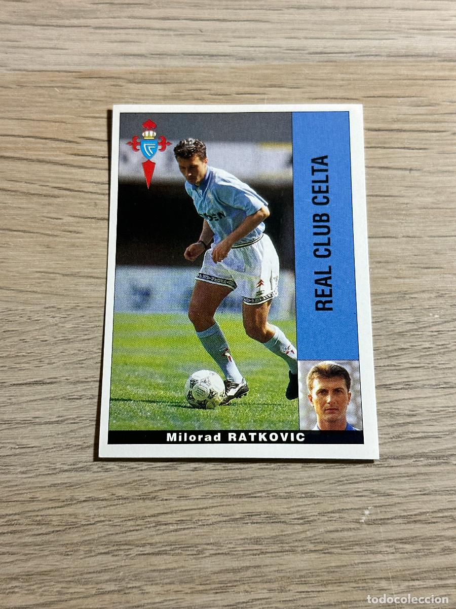 Cromos de F&uacute;tbol: RATKOVIC CELTA PANINI LIGA 95 96 CROMO SIN PEGAR NUNCA PEGADO