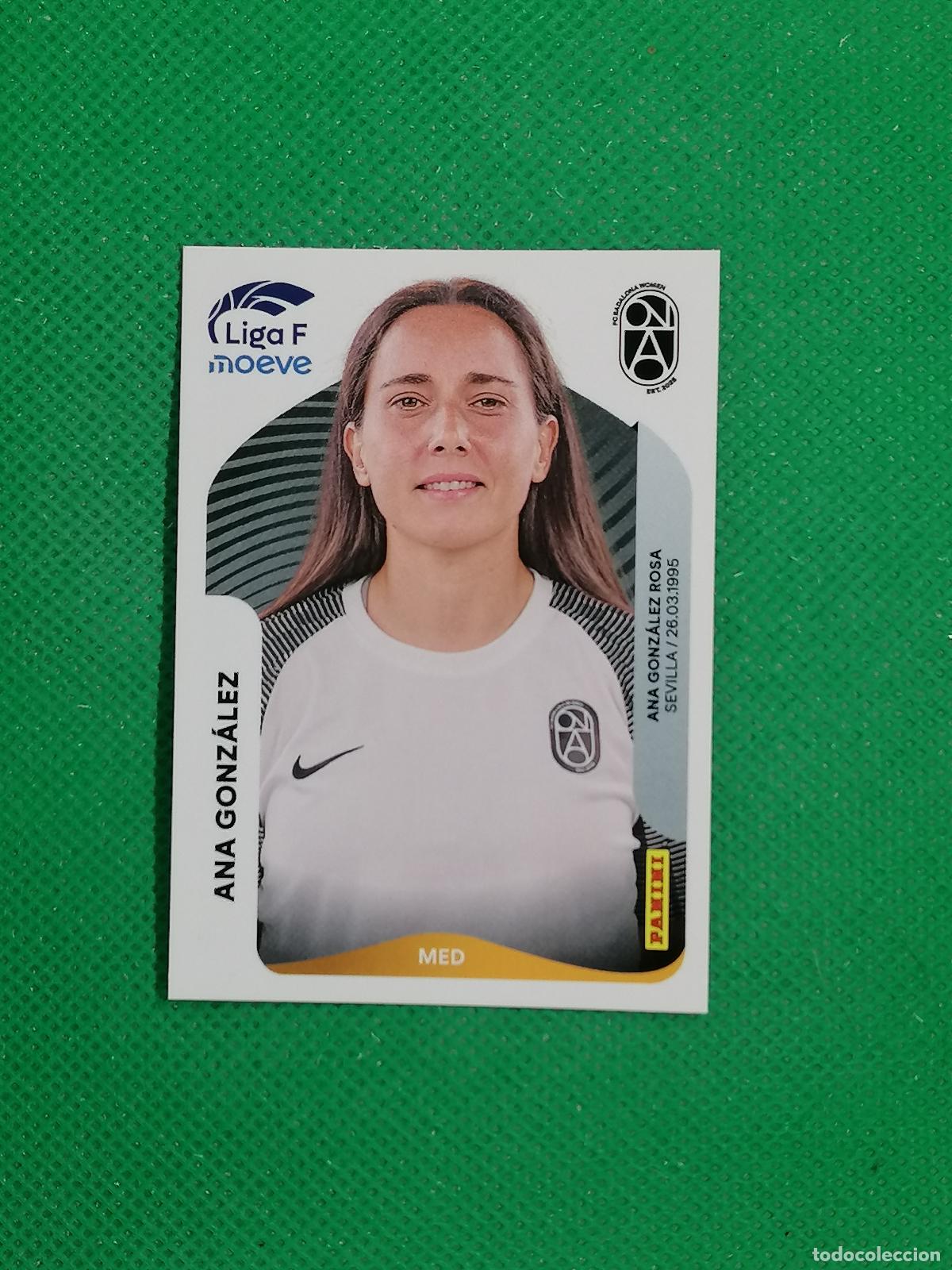 Figurine di Calcio: 72 ANA GONZALEZ BADALONA ⚽ PANINI LIGA FEMENINA F MOEVE 25 26 2025 2026 ⚽