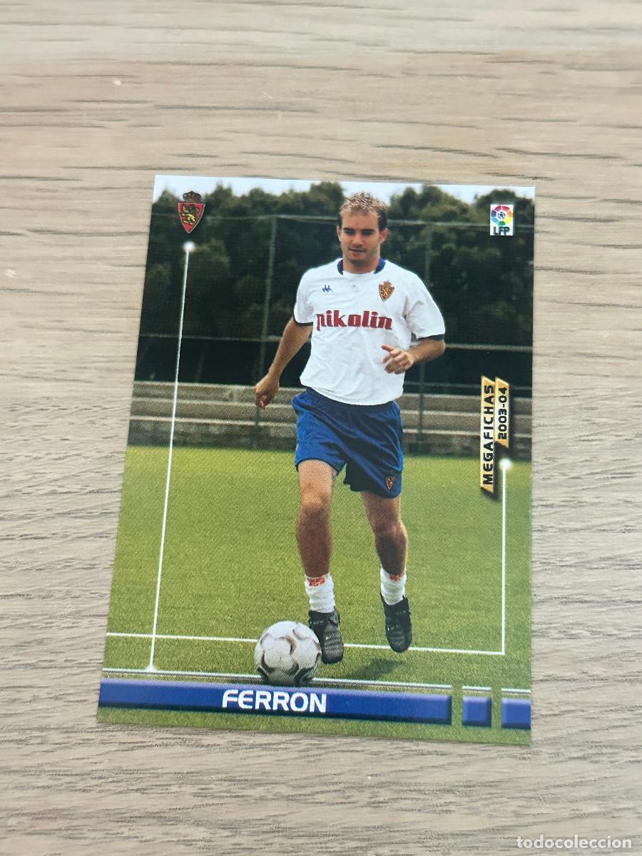 Football Stickers: FERRON n&ordm; 345 ZARAGOZA MEGAFICHAS 2003 2004 PANINI 03 04