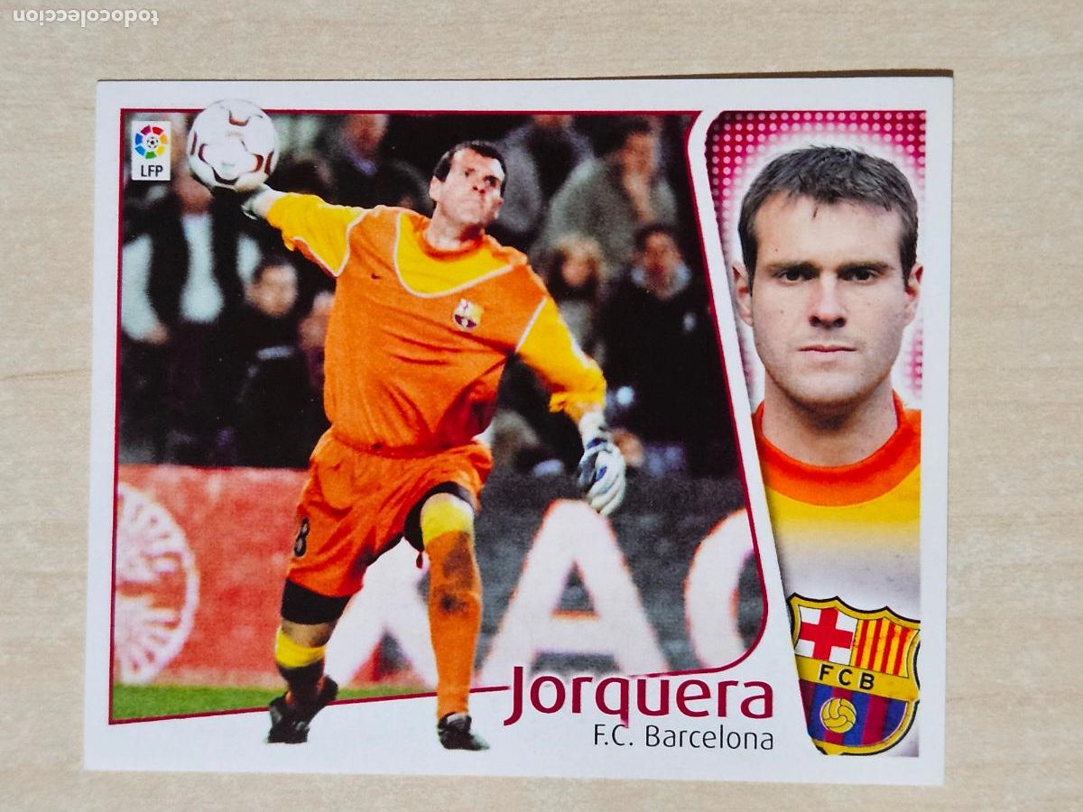 Figurine di Calcio: CROMO JORQUERA - ESTE 2004 05 - 04 05 - CROMO SIN PEGAR - BARCELONA