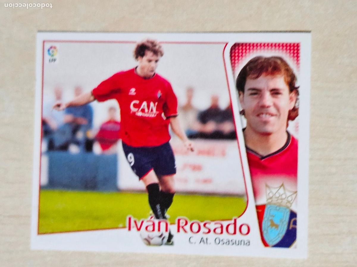 Figurine di Calcio: CROMO IVAN ROSADO - ESTE 2004 05 - 04 05 - CROMO SIN PEGAR - OSASUNA