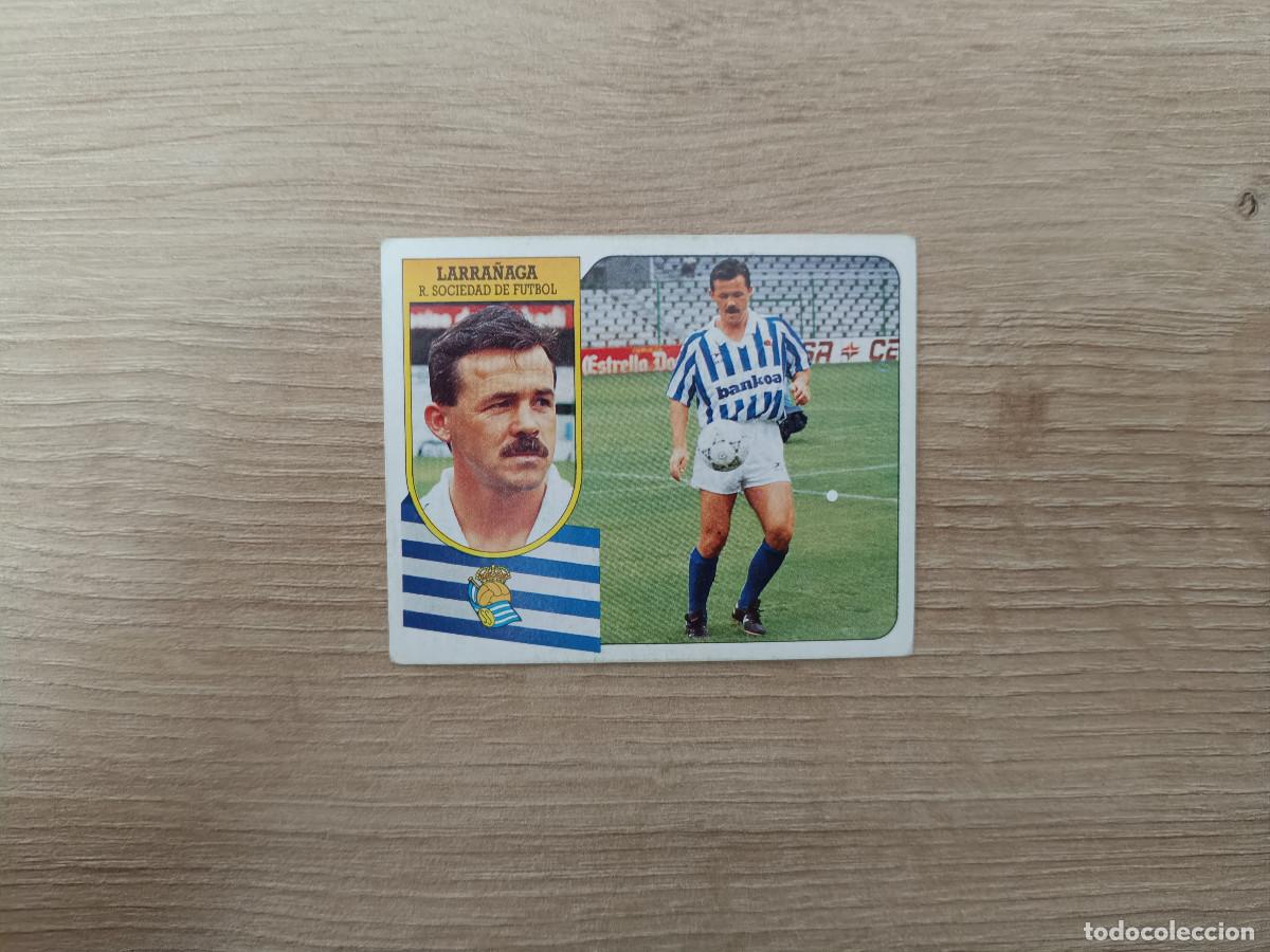Figurine di Calcio: CROMO DE F&Uacute;TBOL LIGA ESTE LARRA&Ntilde;AGA REAL SOCIEDAD SIN PEGAR NUNCA PEGADO 91 92 1991 1992
