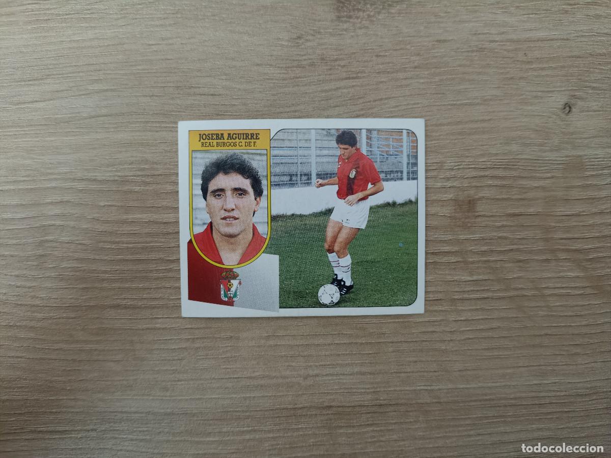 Figurine di Calcio: CROMO DE F&Uacute;TBOL LIGA ESTE JOSEBA AGUIRRE BURGOS SIN PEGAR NUNCA PEGADO 91 92 1991 1992