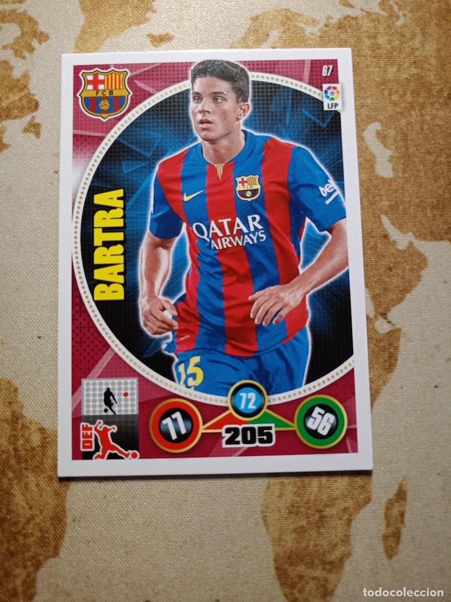 Cartes &agrave; collectionner de Football: Barcelona 67 BARTRA Adrenalyn 2014-15