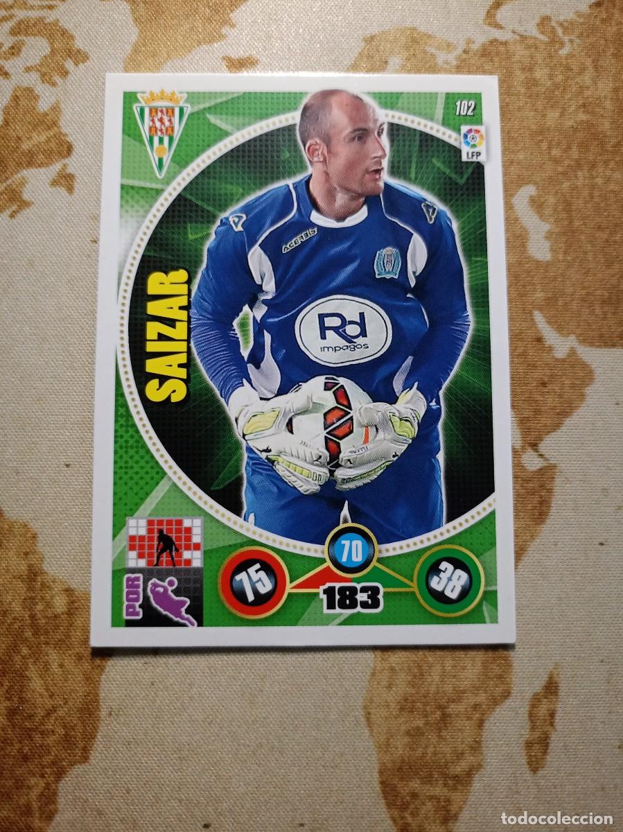 Cartes &agrave; collectionner de Football: C&oacute;rdoba 102 SAIZAR Adrenalyn 2014-15